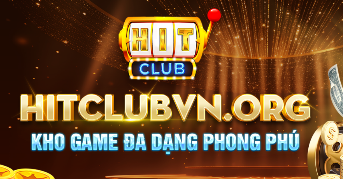 Hitclub - Cổng game bài đổi thưởng uy tín số 1 Việt Nam