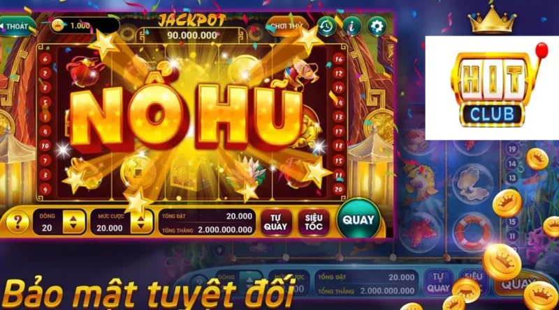 Nổ Hũ Hitclub: Bùng Nổ Cơn Lốc May Mắn, Vận Phát Tột Đỉnh!